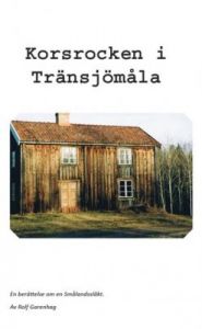 Korsrocken i Tränsjömåla