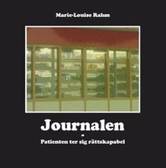 Journalen - Patienten ter sig rättskapabel