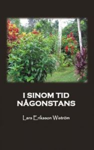 I sinom tid någonstans