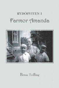 Farmor Amanda - Rydösviten 1