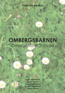 OMBERGSBARNEN - Deras skola och bygd