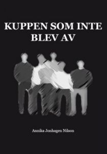 Kuppen som inte blev av