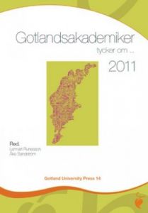 Gotland University Press 14: Gotlandsakademiker tycker om...