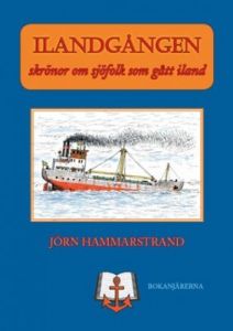 Ilandgången - Skrönor om sjöfolk som gått iland