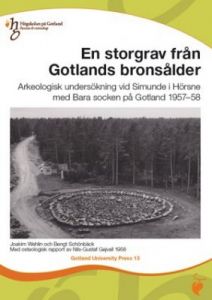 Gotland University Press 13: En storgrav från Gotlands bronsålder