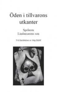 Öden i tillvarons utkanter