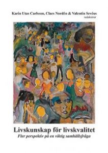 Livskunskap för livskvalitet