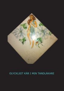 Olyckligt kär i min tandläkare