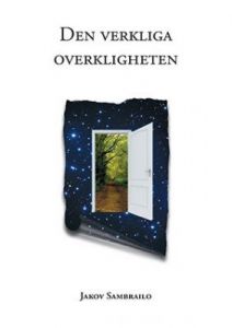 Den verkliga overkligheten