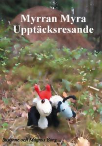 Myrran Myra Upptäcksresande