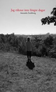 Jag räknar inte längre dagar