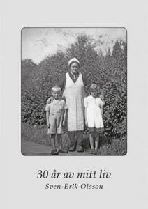 30 år av mitt liv