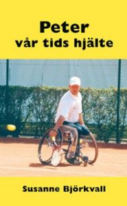 Peter, vår tids hjälte