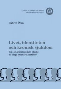 Livet, identiteten och kronisk sjukdom