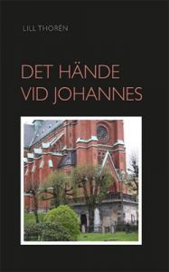 Det Hände Vid Johannes