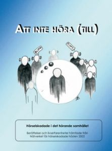 Att inte höra (till)