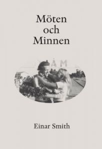 Möten och Minnen