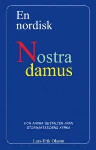 En Nordisk Nostradamus