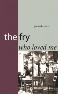 The Fry who loved me