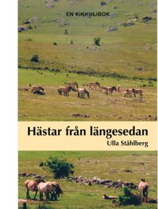 Hästar från längesedan