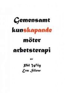 Gemensamt kunskapande möter arbetsterapi