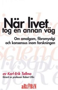 När livet tog en annan väg