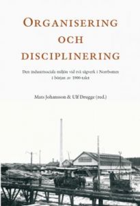 Organisering och disciplinering