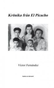 Krönika från El Picacho