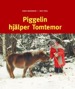 Piggelin hjälper Tomtemor