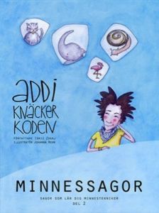 Addi knäcker koden: Sagor som lär dig minnestekniker DEL 2
