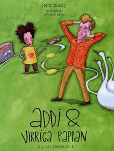 Addi & virriga pappan: Sagor som lär dig minnestekniker DEL 1