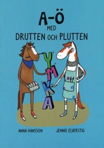 A-Ö med Drutten och Plutten