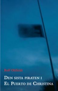 Den sista piraten i el Puerto de Christina
