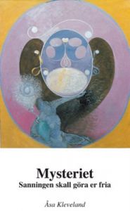 Mysteriet - Sanningen skall göra er fria