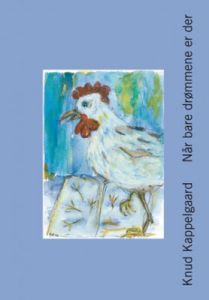 Når bare drömmene er der