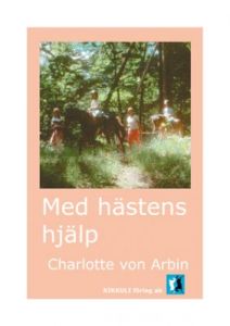 Med hästens hjälp