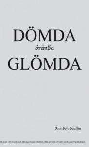 Dömda brända glömda