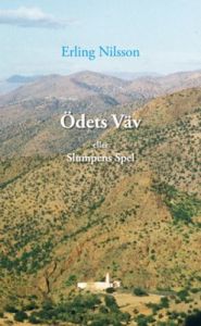 Ödets väv eller Slumpens Spel