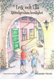 Erik och Ella  Käbbelgrodans hemlighet