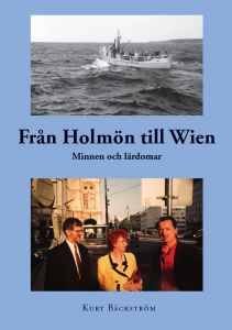 Från Holmön till Wien av Kurt Bäckström