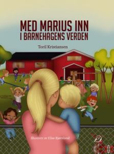 Med Marius inn i barnehagens verden