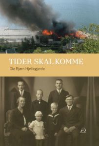 Tider skal komme