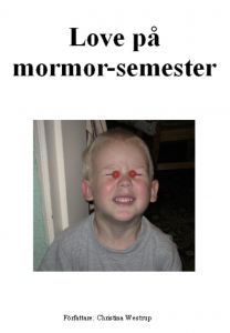 Love på mormor-semester av Christina Westrup