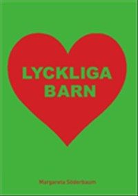 Lyckliga barn av Margareta Söderbaum