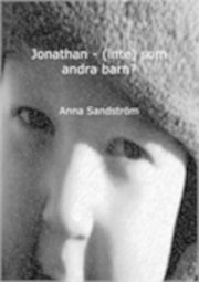 Jonathan - (inte) som andra barn?