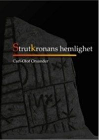 Strutkronans hemlighet av Carl-Olof Orsander