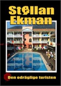 Den odräglige turisten av Stellan Ekman