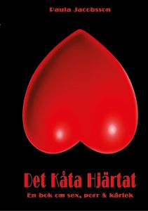 Det Kåta Hjärtat? av Paula Jacobsson