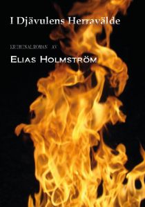 I Djävulens herravälde av Elias Holmström