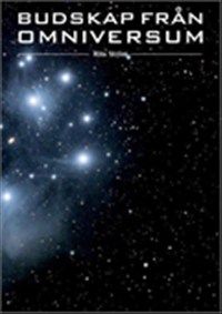 Budskap från Omniversum  av Rita Ström